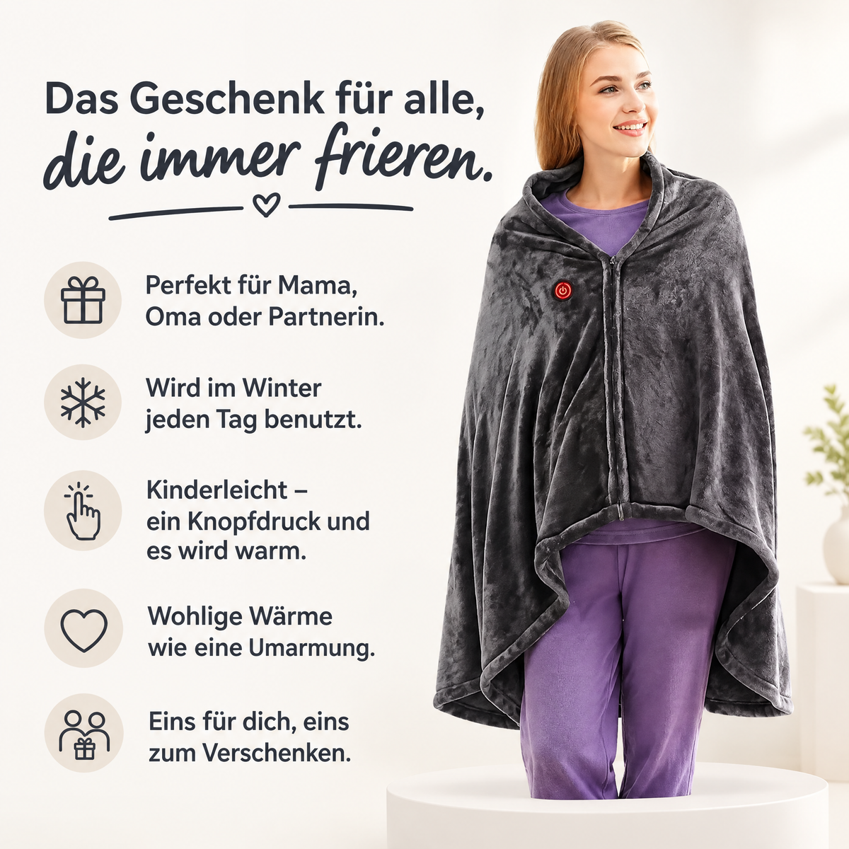 Das Geschenk für alle, die immer frieren